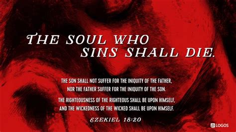 ezekiel 18 esv|the soul dies bible verse.